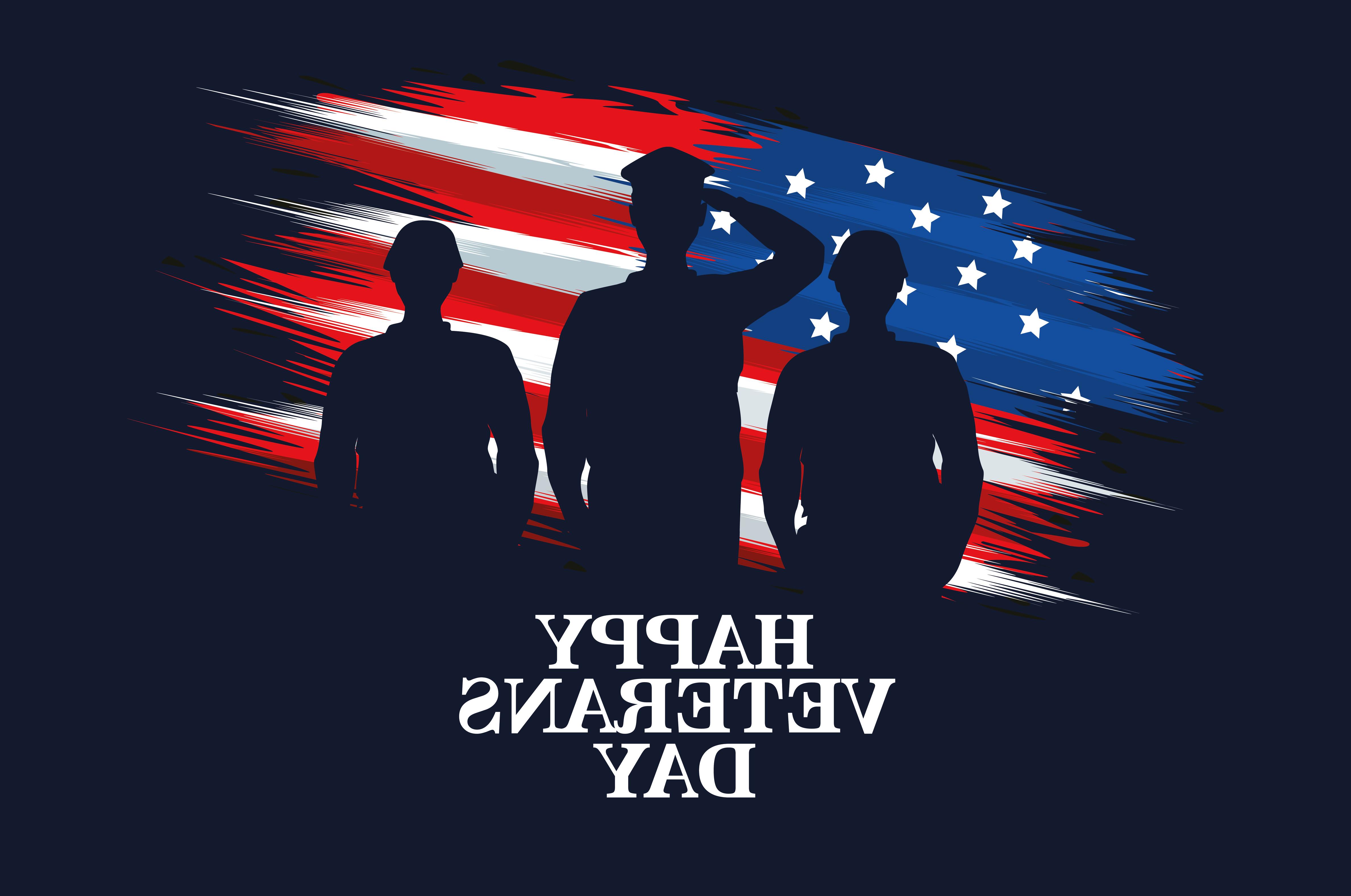背景是风格化的美国国旗，前景是武装人员的剪影，上面写着“退伍军人节快乐”。